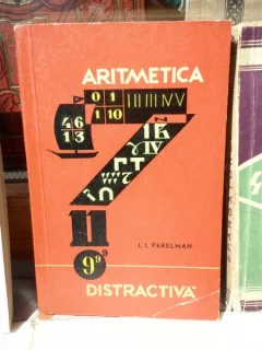 ARITMETICA DISTRACTIVA, PROBLEME CURIOASE SI GHICIORI DIN LIMEA CIFRELOR