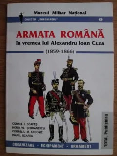 ARMATA ROMANA IN VREMEA LUI ALEXANDRU IOAN CUZA