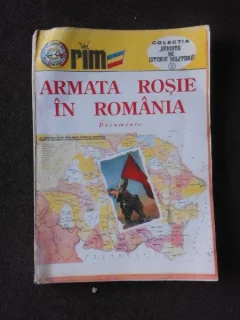 ARMATA ROSIE IN ROMANIA, DOCUMENTE