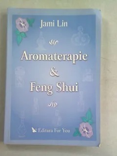 AROMATERAPIE & FENG SHUI - JAMI LIN