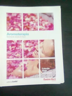 AROMOTERAPIA. ESENTA STARII DE BINE