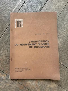 Aron Petric - L'unification du mouvement ouvrier de Roumaine