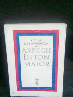 ARPEGII IN TON MAJOR - CELLA DELAVRANCEA