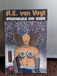Arsenalele din Isher - A. E. van Vogt