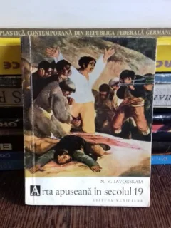 ARTA APUSEANA IN SECOLUL 19 - N.V. IAVORSKAIA