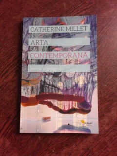 ARTA CONTEMPORANA, ISTORIE SI GEOGRAFIE - CATHERINE MILLET