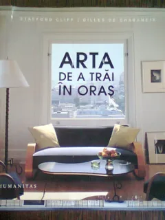 ARTA DE A TRAI IN ORAS - STAFFORD CLIFF
