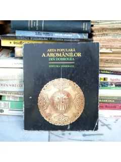 Arta populara a romanilor din Dobrogea , Alexandru Guduvan , 1979