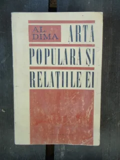 ARTA POPULARA SI RELATIILE EI - AL. DIMA