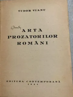 Arta prozatorilor romani - Tudor Vianu - din biblioteca lui Geo Dumitrescu