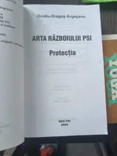 ARTA RAZBOIULUI PSI. PROTECTIA - OVIDIU-DRAGOS ARGESANU