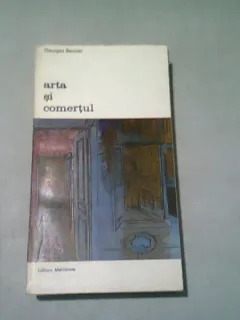 ARTA SI COMERTUL -GEORGES BERNIER