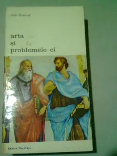ARTA SI PROBLEMELE EI - JEAN GRENIER