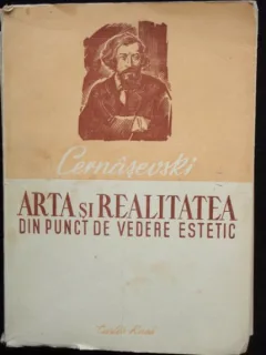 ARTA SI REALITATEA DIN PUNCT DE VEDERE ESTETIC - CERNASEVSKI