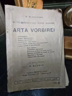 ARTA VORBIREI - B.Blanchard
