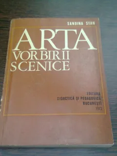 ARTA VORBIRII SCENICE - SANDINA STAN