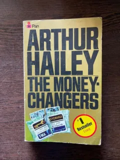 Arthur Hailey - The moneychangers