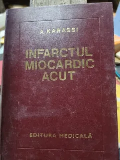 Arthur Karassi - Infarctul Miocardic Acut