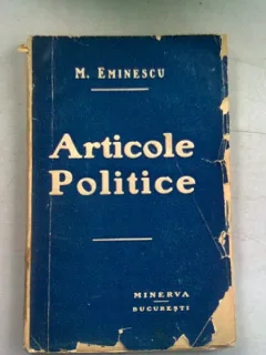 ARTICOLE POLITICE - M. EMINESCU