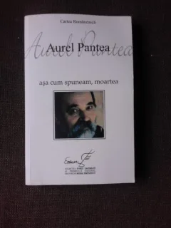 ASA CUM SPUNEAM, MOARTEA - AUREL PANTEA  (CU DEDICATIA AUTORULUI)