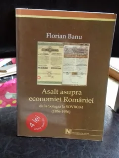 ASALT ASUPRA ECONOMIEI ROMANIEI - FLORIAN BANU