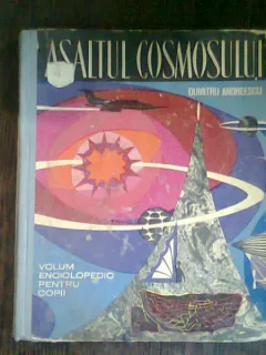 ASALTUL COSMOSULUI - DUMITRU ANDREESCU