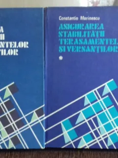 ASIGURAREA STABILITATII TERASAMENTELOR SI VERSANTILOR - CONSTANTIN MARINESCU 2 VOLUME