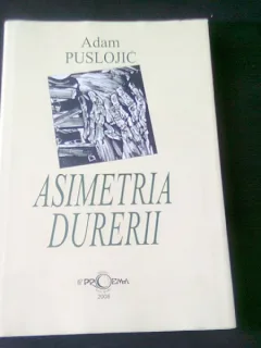 ASIMETRIA DURERII - ADAM PUSLOJIC