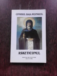 ASKETICONUL - CUVIOSUL ISAIA PUSTNICUL