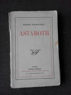 ASTAROTH - MARCEL JOUHANDEAU  (CARTE IN LIMBA FRANCEZA)