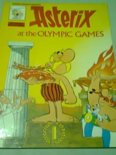 ASTERIX AT THE OLYMPIC GAMES - GOSCINNY, UNDERZO  (CARTE CU BENZI DESENATE, TEXT IN LIMBA ENGLEZA)