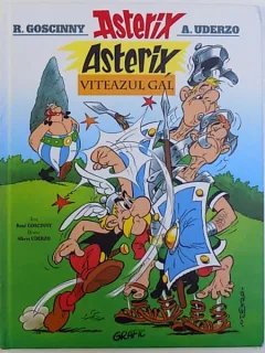 ASTERIX VITEAZUL GAL - R. GOSCINNY, A. UDERZO (CARTE CU BENZI DESENATE)