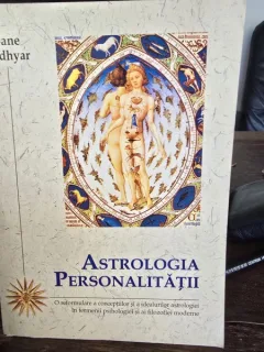 Astrologia personalitatii - Dane Rudhyar