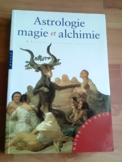 ASTROLOGIE MAGIE ET ALCHIMIE-MATILDE BATTISTINI