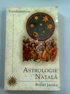 ASTROLOGIE NATALA - BRIHAT JATAKA