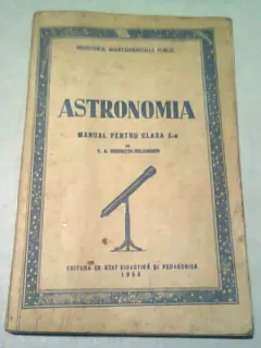 ASTRONOMIA - MANUAL CLASA A X-A