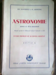 ASTRONOMIE PENTRU CLASA a - VII - a SECUNDARA - I. GH. DUMITRESCU , AL. ANDRONIC