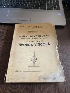 Athanasie Bulencea - Manual de viticultura, volumul 2. Tehnica viticola partea a III-a (1948)