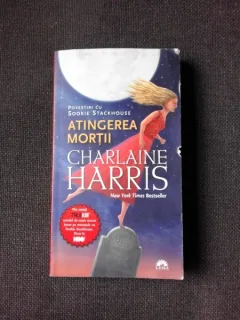 ATINGEREA MORTII - CHARLAINE HARRIS