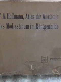 Atlas der anatomie des mediastinum im röntgenbild - F.A. Hoffmann  (Atlas de anatomie a mediastinului, in radiografie)
