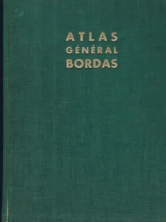 ATLAS GENERAL BORDAS - PIERRE SERRYN  (LA FRANCE - LE MONDE)