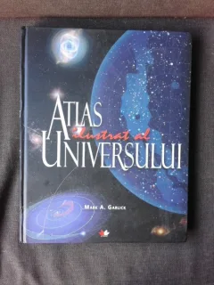 ATLAS ILUSTRAT AL UNIVERSULUI - MARK A. GARLICK