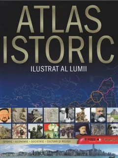 ATLAS ISTORIC ILUSTRAT AL LUMII