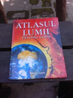 ATLASUL LUMII PENTRU COPII