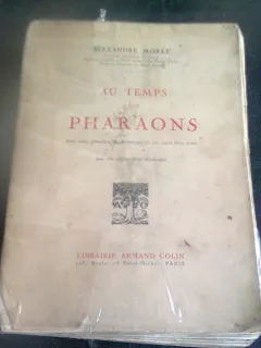 AU TEMPS DES PHARAONS - ALEXANDRE MORET