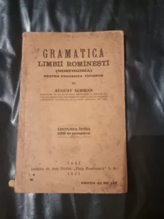 August Scriban - Gramatica limbii romanesti