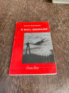 August Strindberg Le Bouc Emissaire (cu dedicatia traducatoarei)