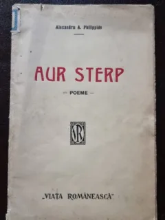 Aur sterp - Alexandru A. Philippide  poeme