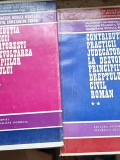 Aurelian Ionascu, Mircea Muresan, Mircea Costin, Constantin Surdu - Contributia Practicii Judecatoresti la ezvoltarea Principiilor Dreptului Civil Roman