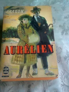 AURELIEN - LOUIS ARAGON  (CARTE IN LIMBA FRANCEZA)